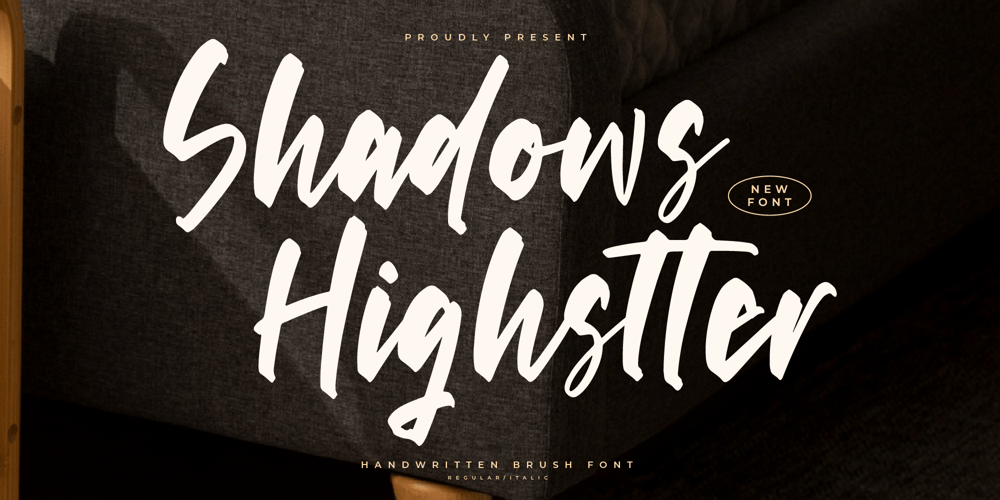 Shadows Highstter font