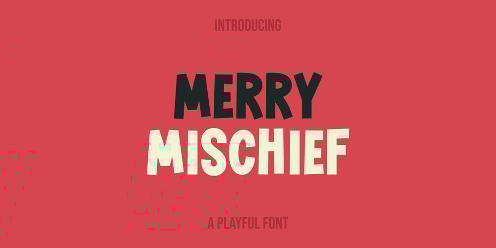 Merry Mischief font