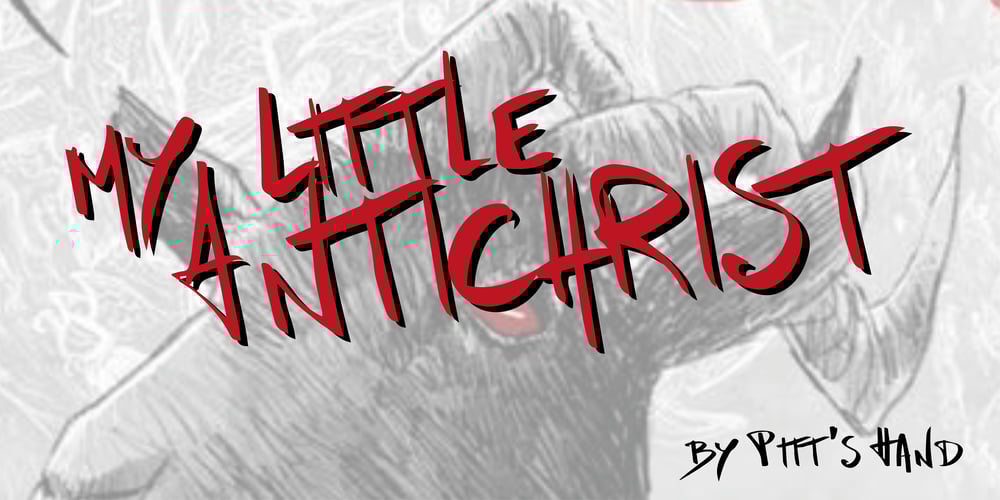 My Little Antichrist font