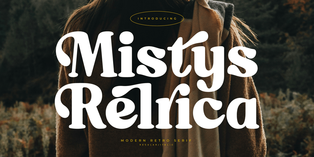 Mistys Relrica font