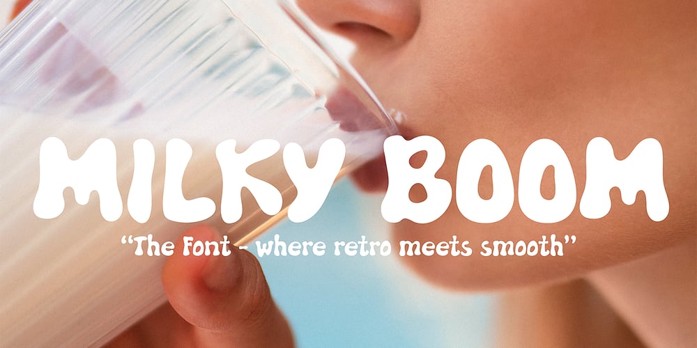 Milky Boom font