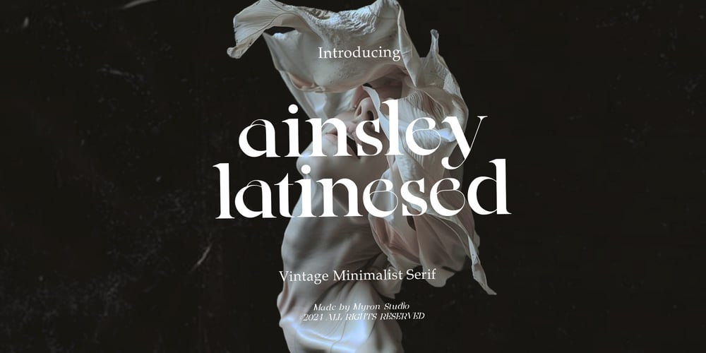 Ainsley Latinesed font