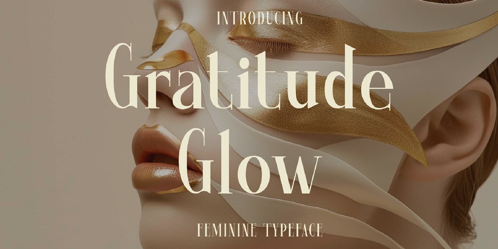 Gratitude Glow font