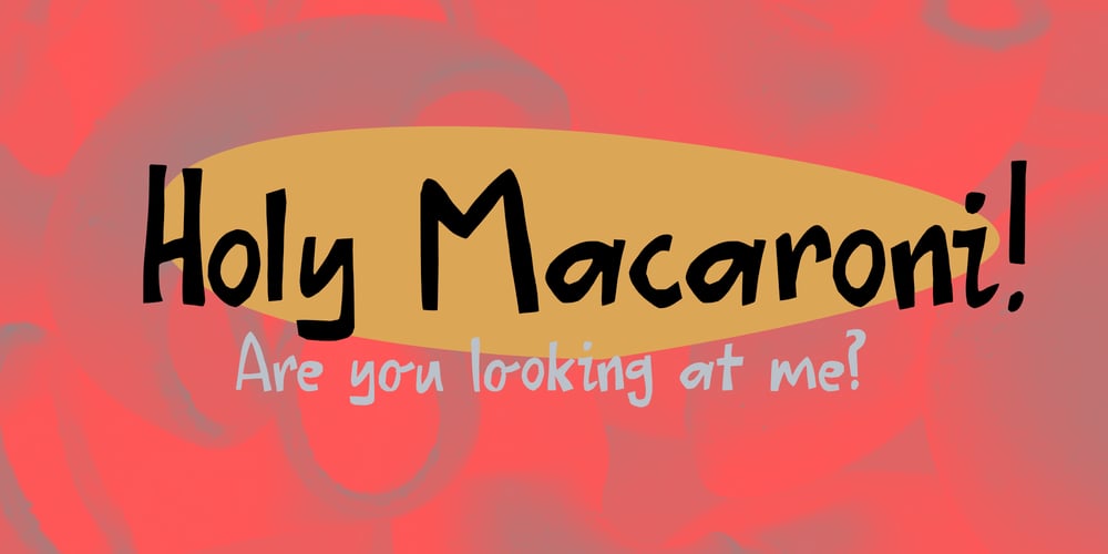 Holy Macaroni font