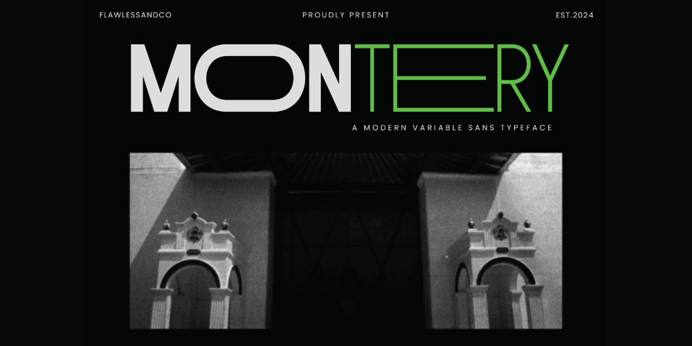 Montery font
