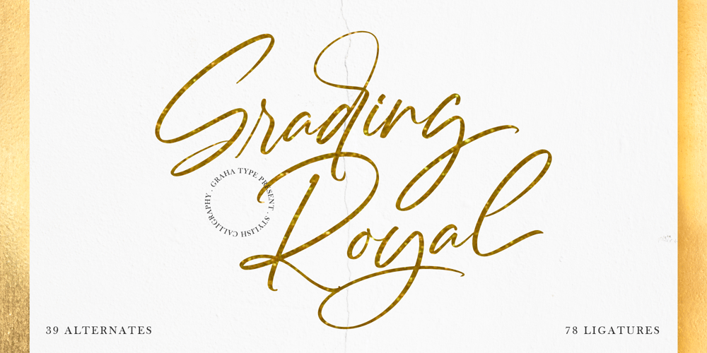 Grading Royal font