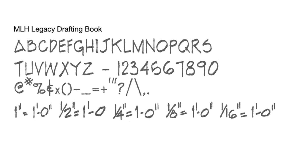 Mark L Hixson Legacy Drafting font