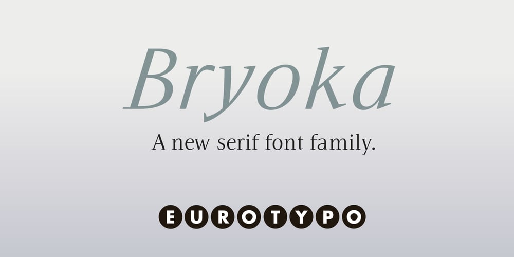 Bryoka font