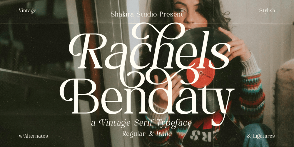 Rachels Bendaty font