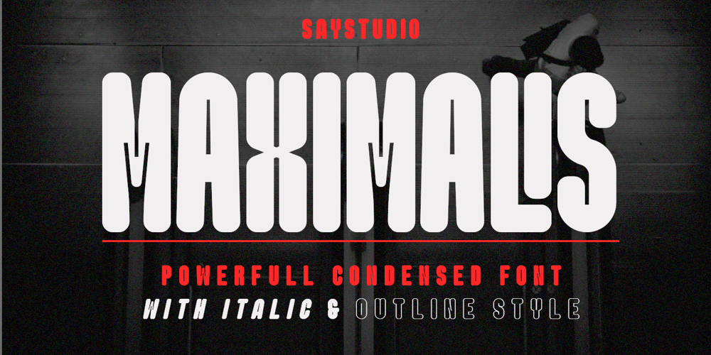 Maximalis font