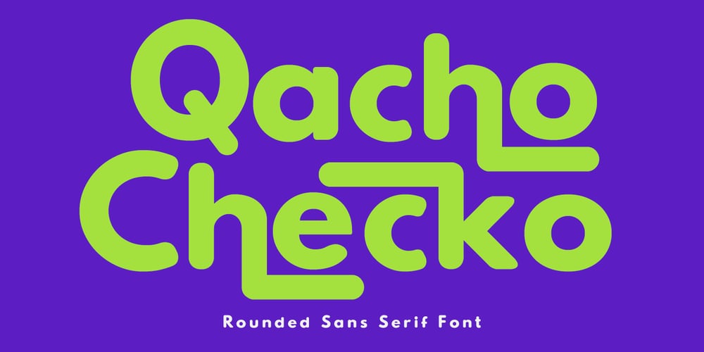 MC Qacho Checko font