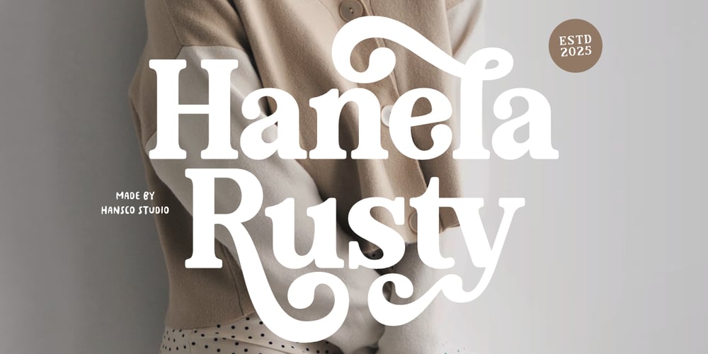 Hanela Rusty font