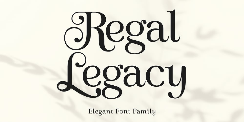 Regal Legacy font