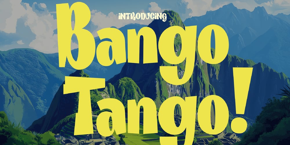 Bango Tango font