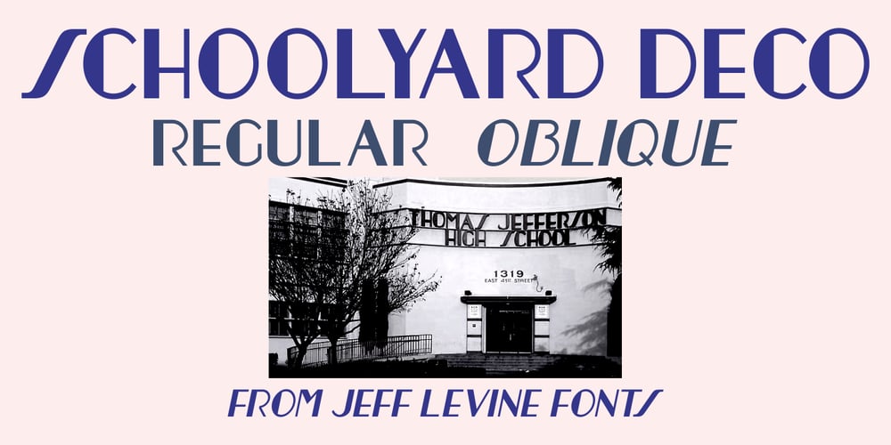 Schoolyard Deco JNL font