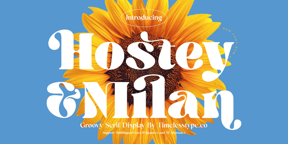 Hostey & Milan font
