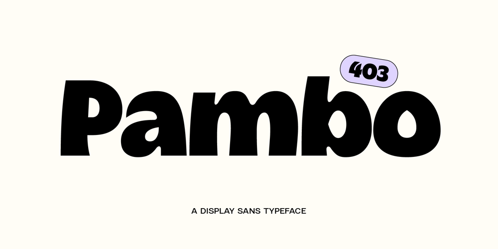 403 Pambo font