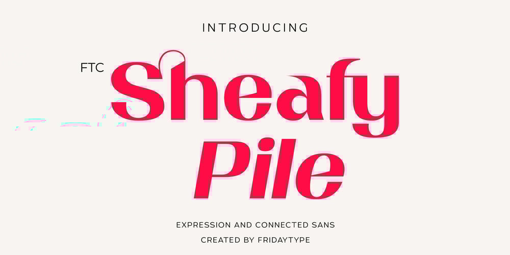 Sheafy Pile font