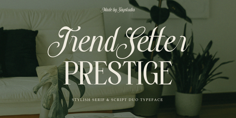 Trendsetter Prestige font