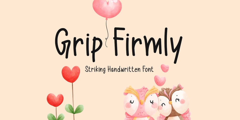 Grip Firmly font