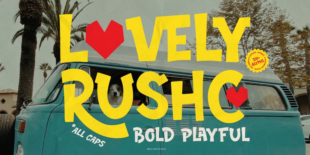 Lovely Rushco font