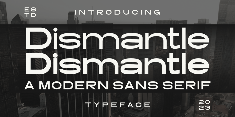 Dismantle font