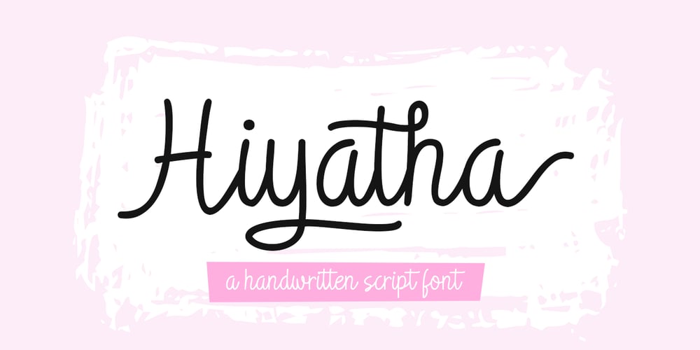 Hiyatha Script font