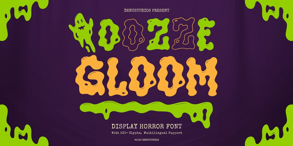 Ooze Gloom font