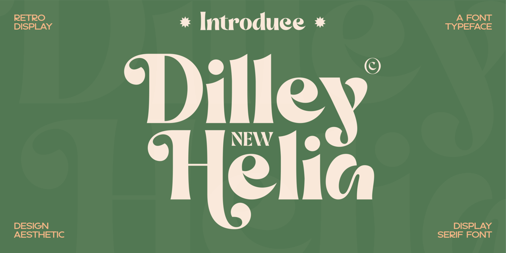 Dilley Helia font