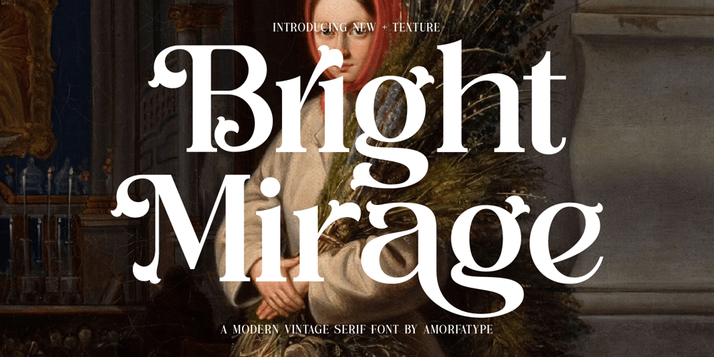 Bright Mirage font