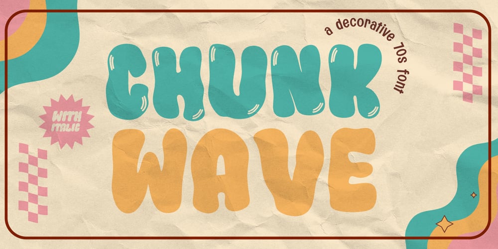 Chunk Wave font