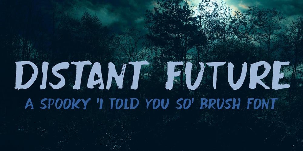 Distant Future font