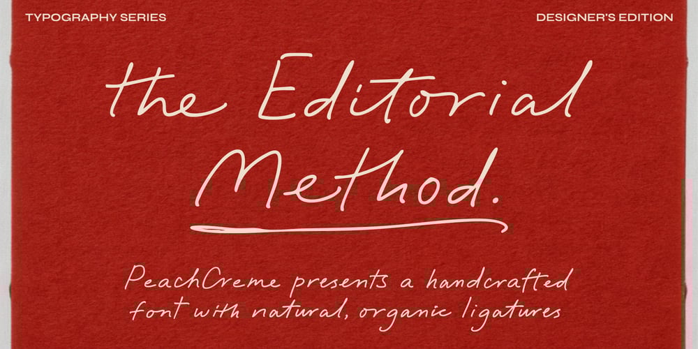 The Editorial Method font