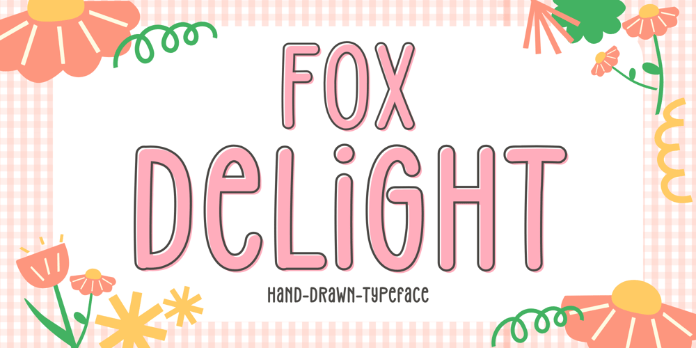 Fox Delight font