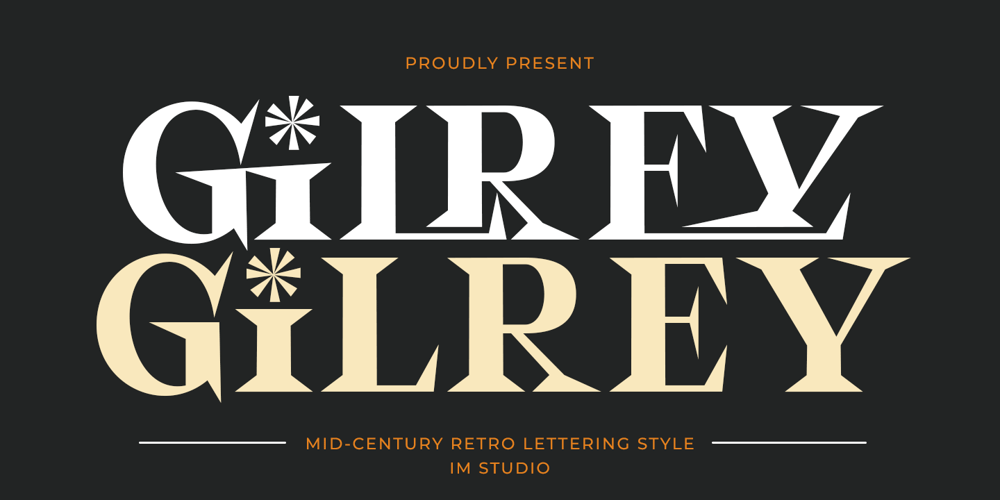 Gilrey font
