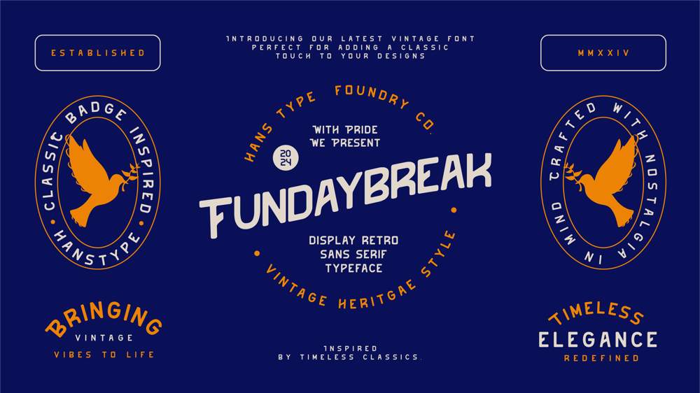 Fundaybreak font