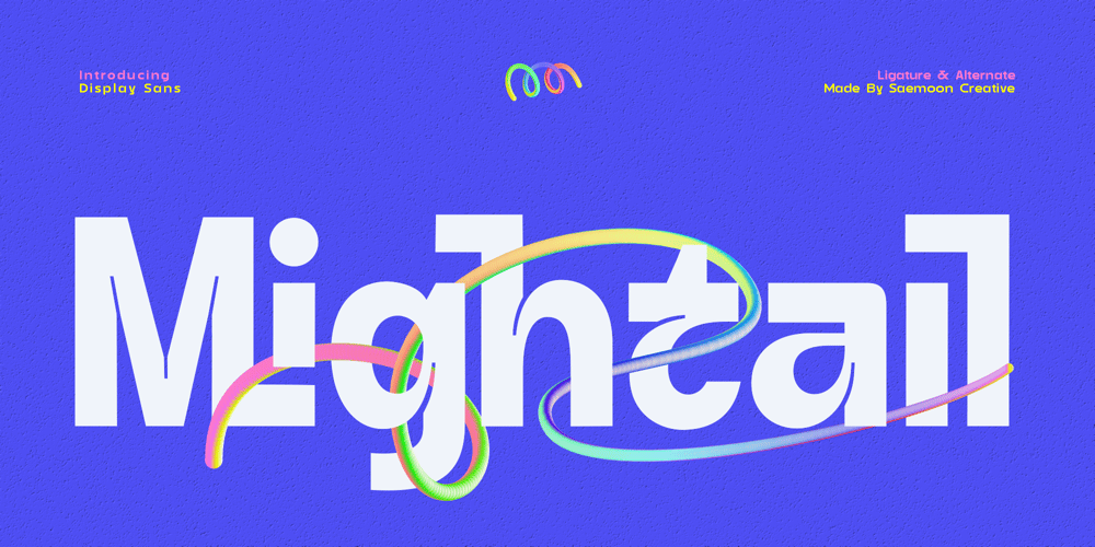 Mightail font