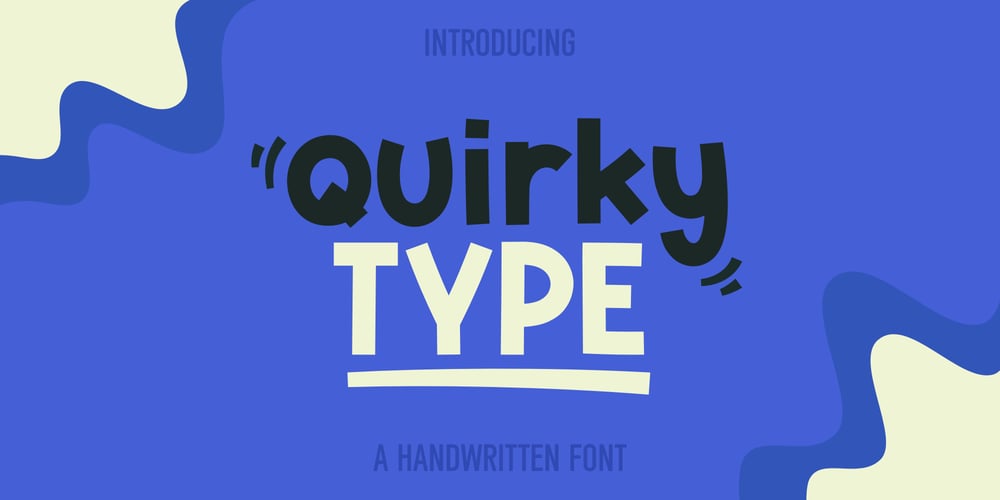Quirky Type font