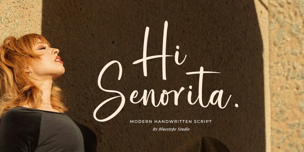 Hi Senorita font