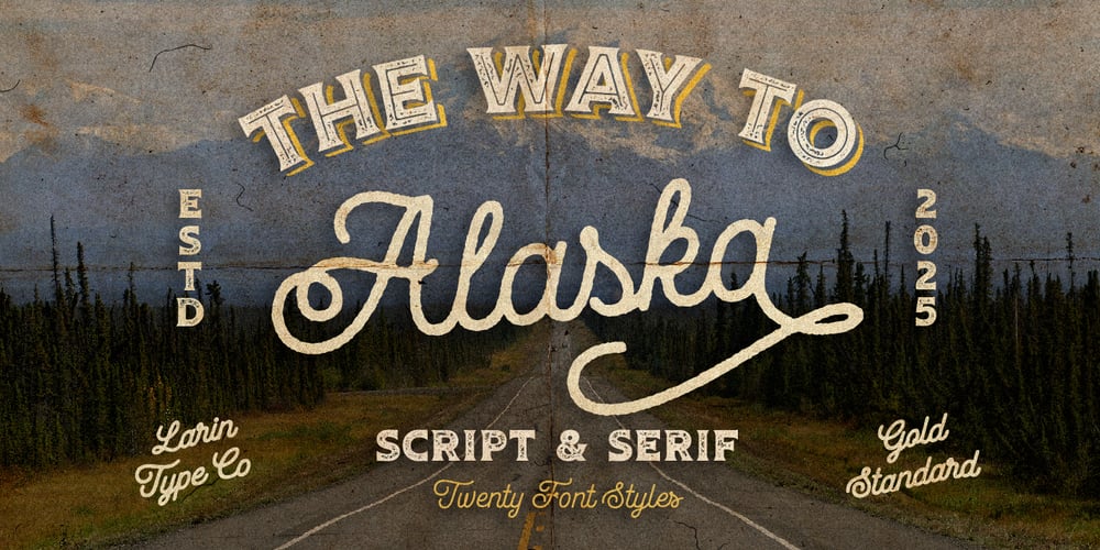Way to Alaska font