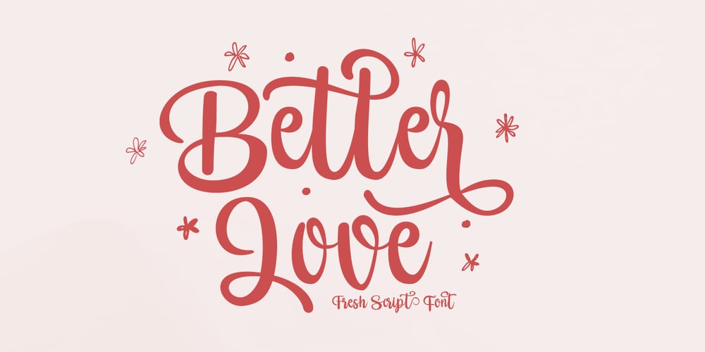 Home Better Love font