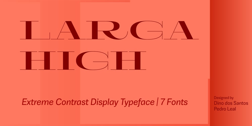 Larga High font