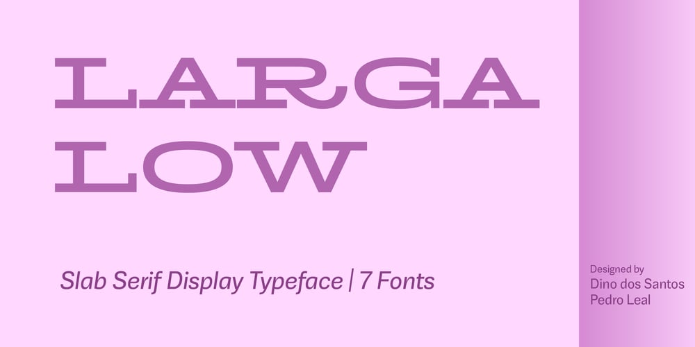 Larga Low font