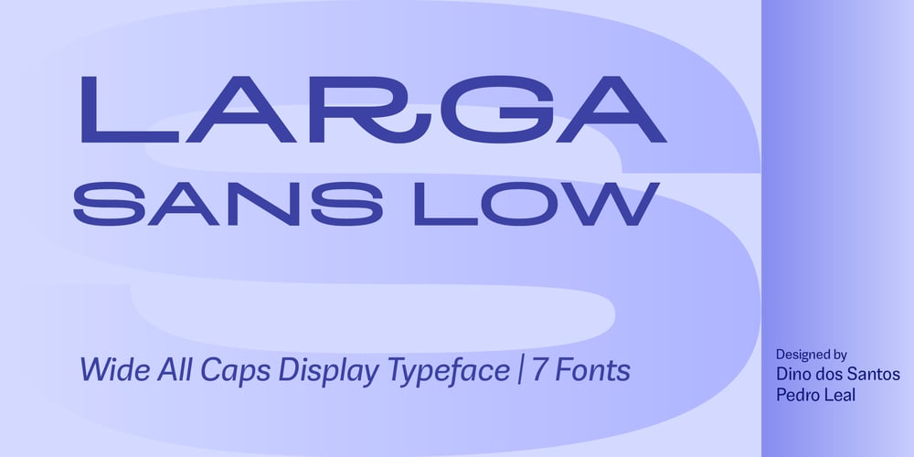 Larga Sans Low font