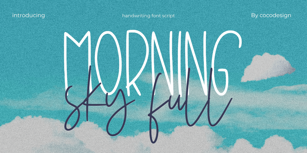 Morning sky full font
