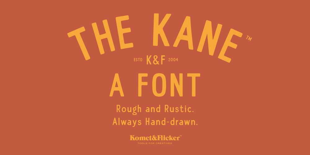 The KANE font