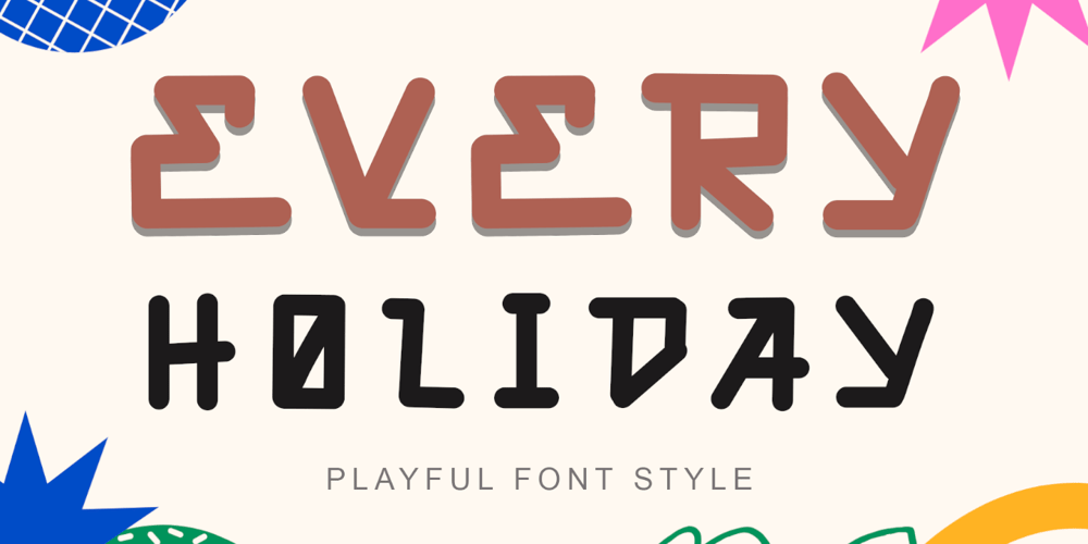 Every Holiday font