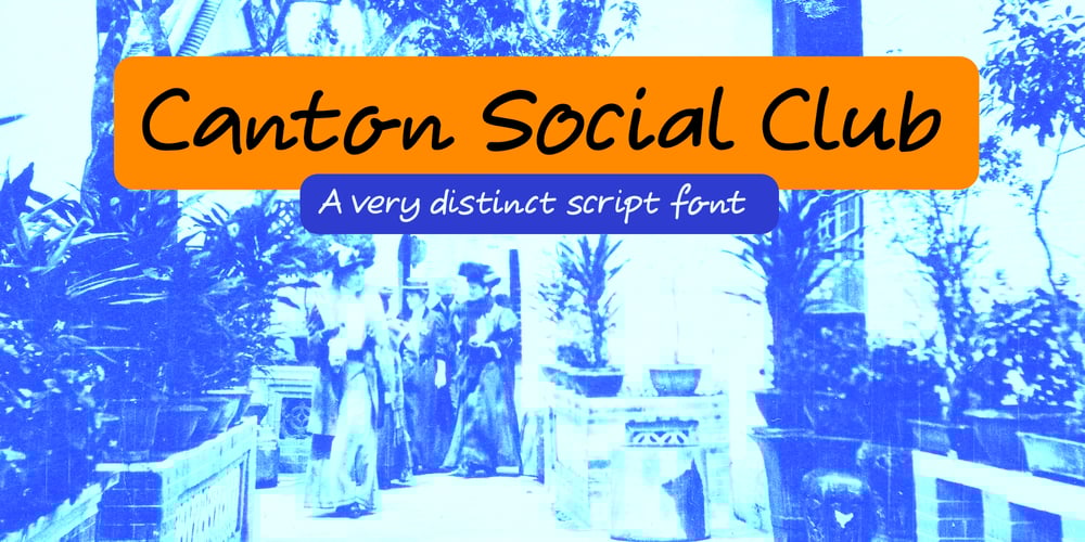 Canton Social Club font