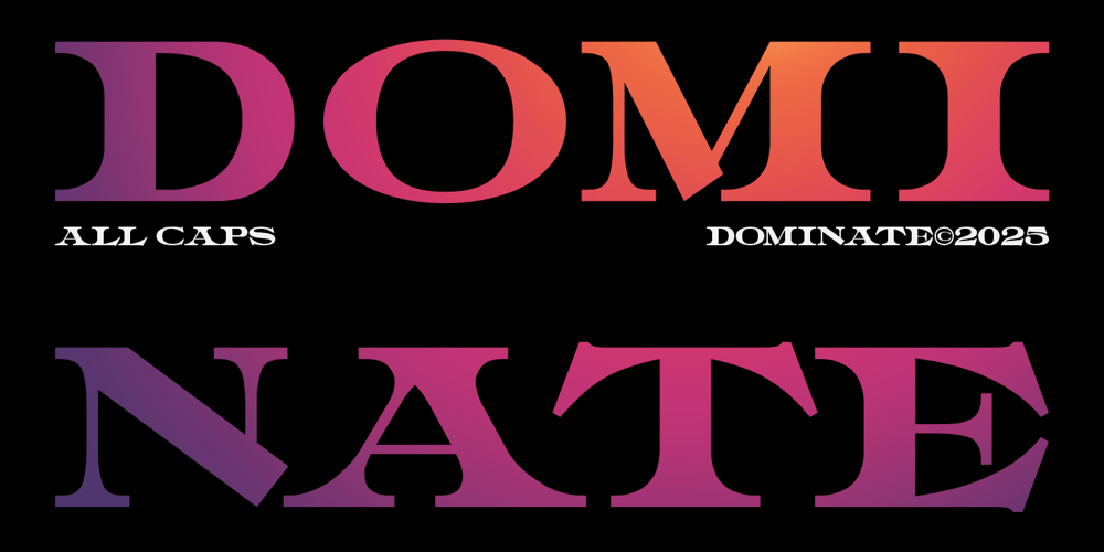 Dominate font