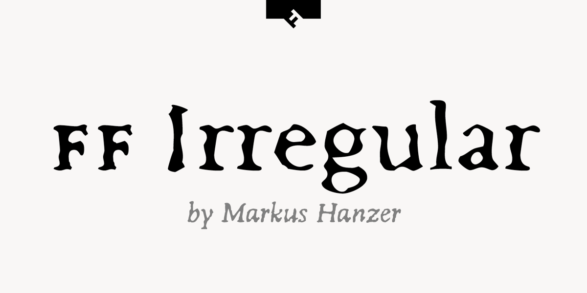 FF Irregular Font | Webfont & Desktop | MyFonts